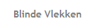 Blinde Vlekken