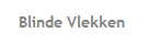 Blinde Vlekken 
