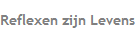 Reflexen zijn Levensbepalend